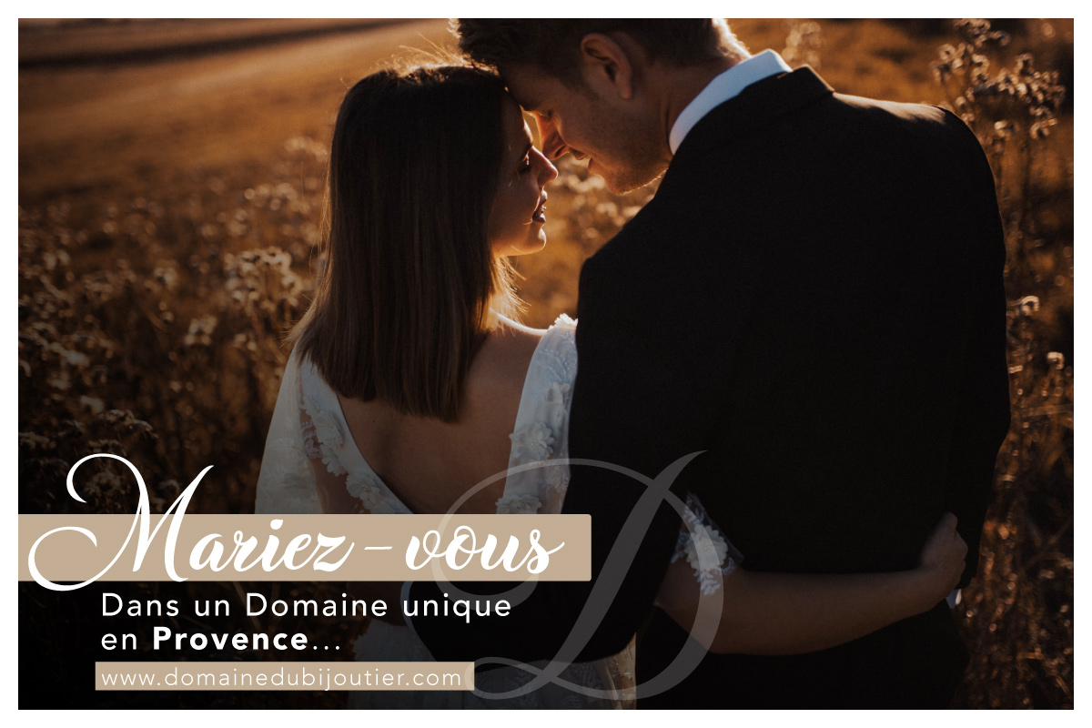 mariage été domaine de réception en Provence